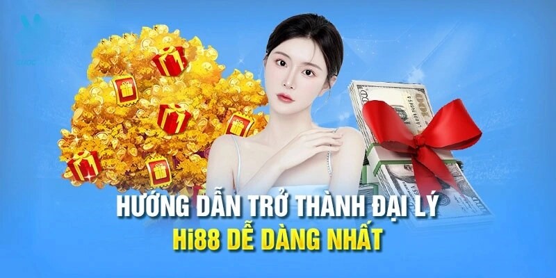 Các bước cơ bản để trở thành đại lý Hi88 chính thức