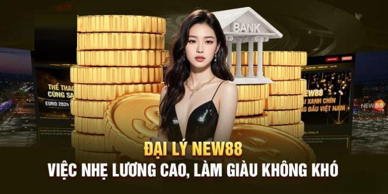 Đại lý NEW88