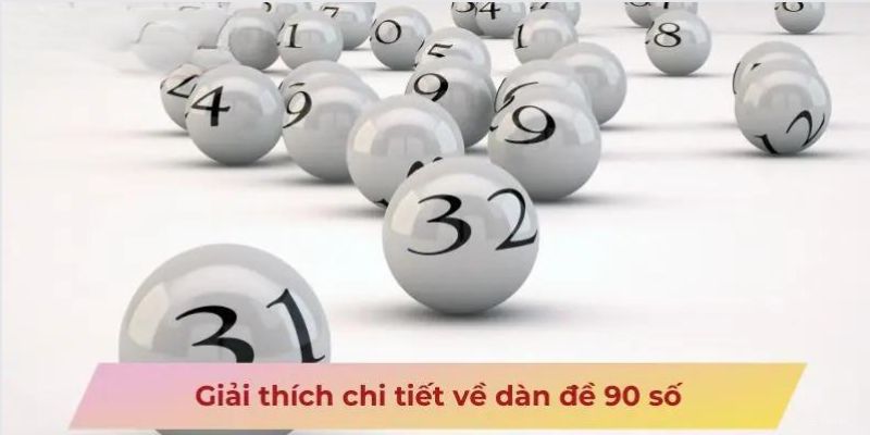 Dàn Đề 90 Số