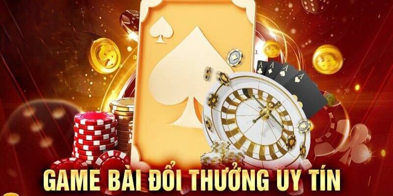 Game đổi thưởng uy tín có mặt hiện nay