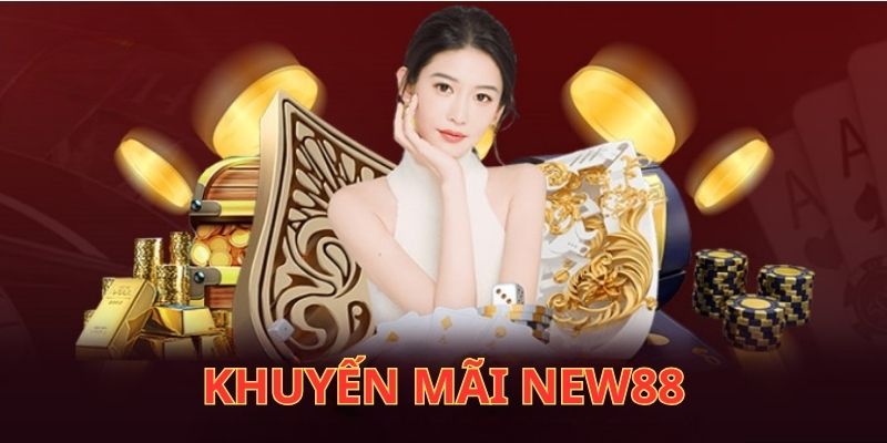 Khuyến mãi NEW88