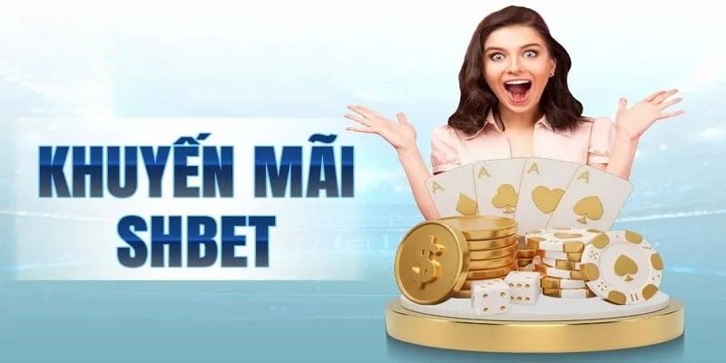 Sơ lược về khuyến mãi SHBET