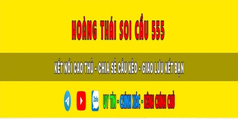 Tổng quan về Hoàng Thái soi cầu