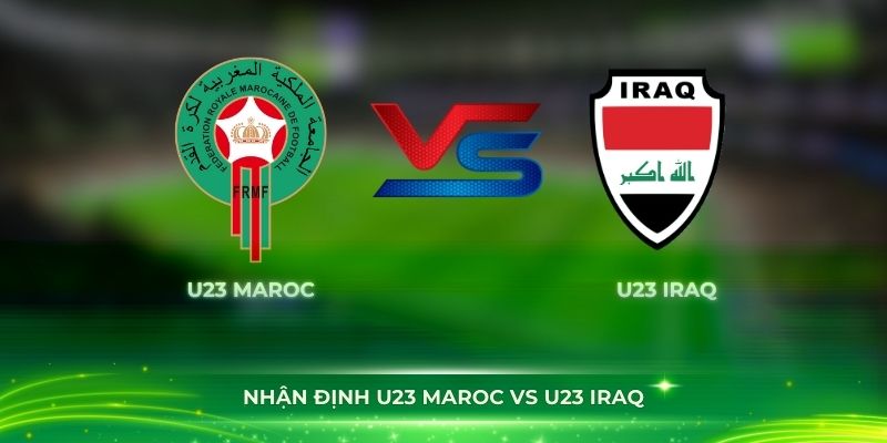 U23 Maroc Vs U23 Iraq